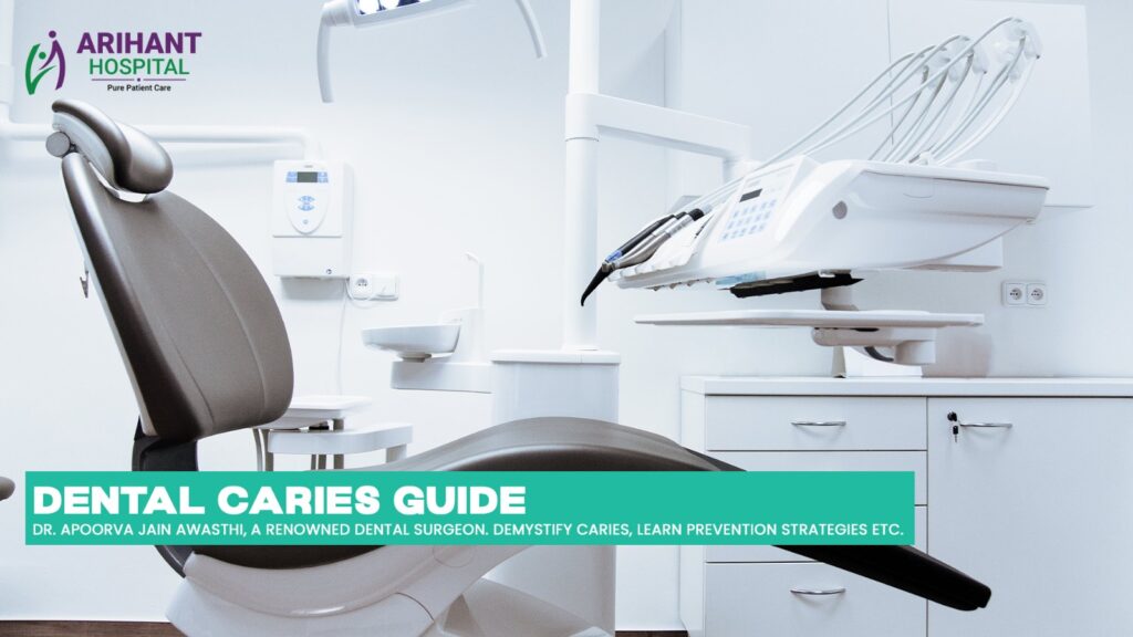 Dental Caries Guide